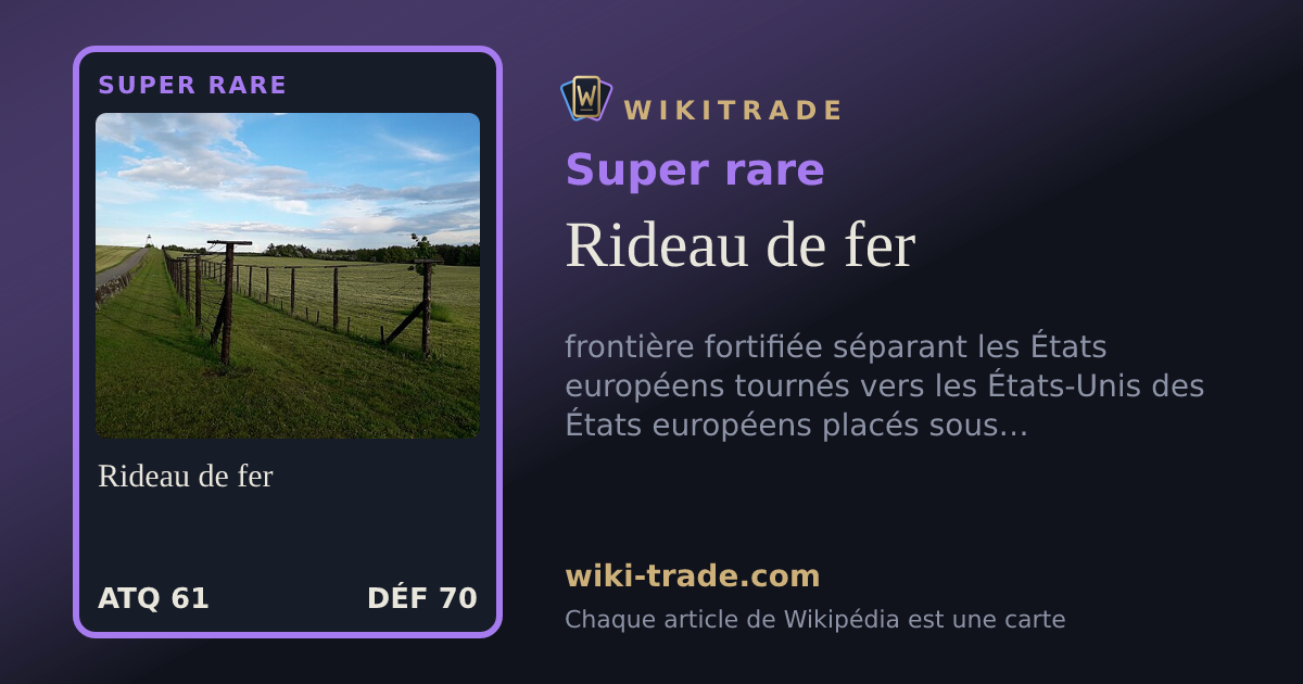 Rideau de fer — carte Super rare
