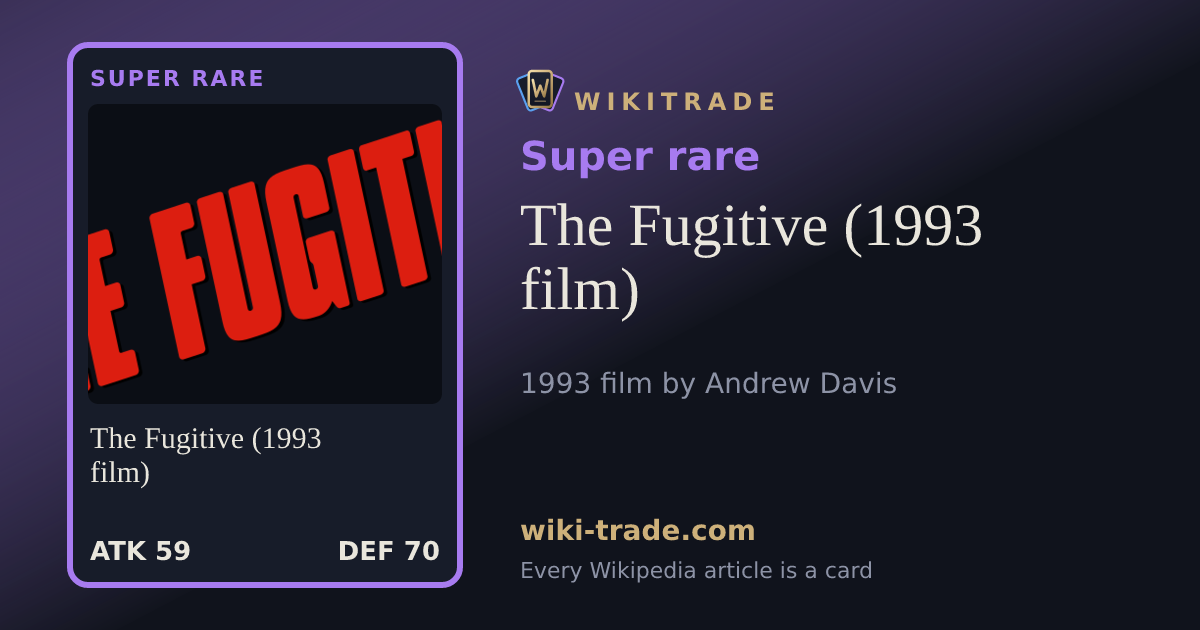 The Fugitive (1993 film) — Super rare card