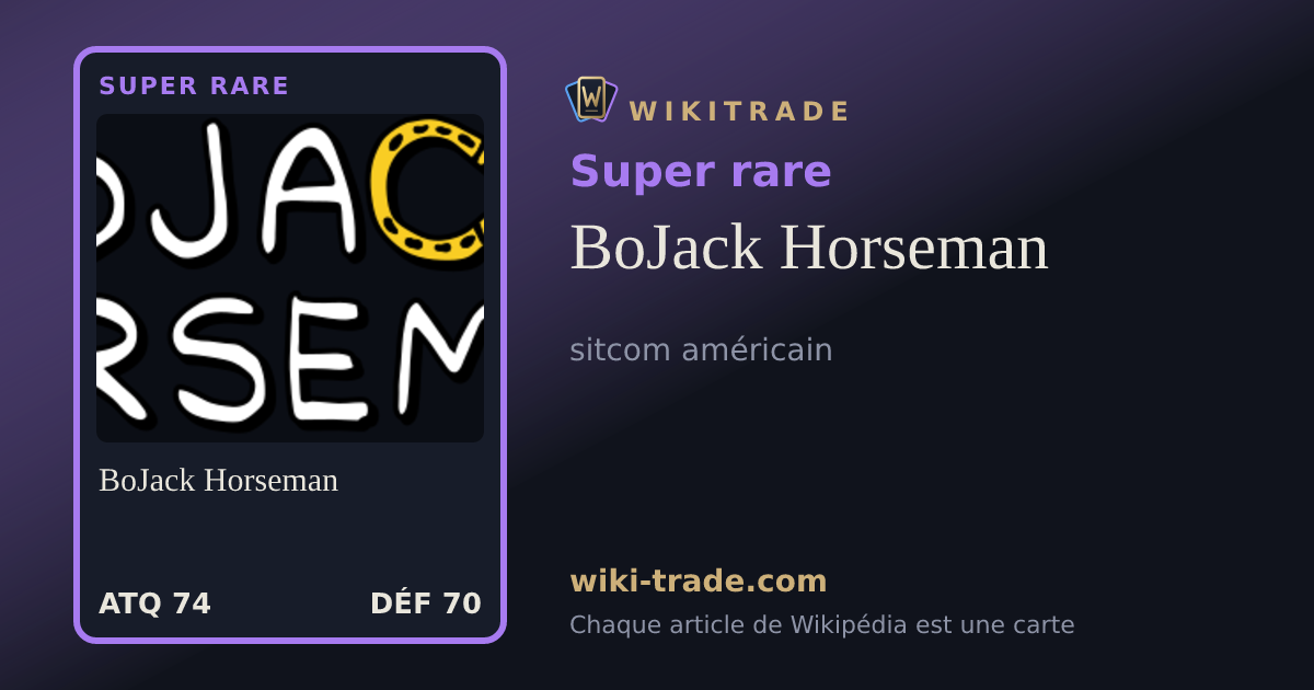 BoJack Horseman — carte Super rare