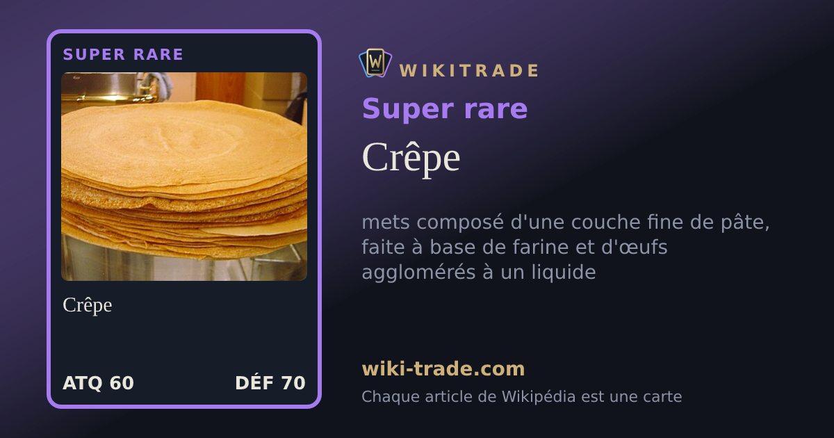 Crêpe — carte Super rare