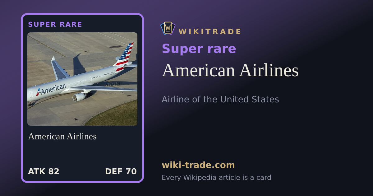 American Airlines — Super rare card