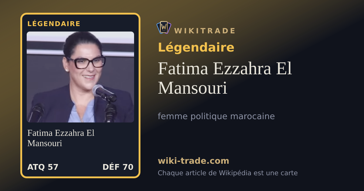 Fatima Ezzahra El Mansouri — carte Légendaire