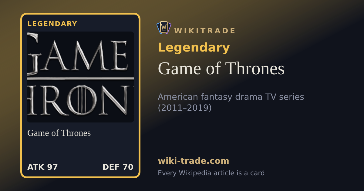 Game of Thrones — Legendary card
