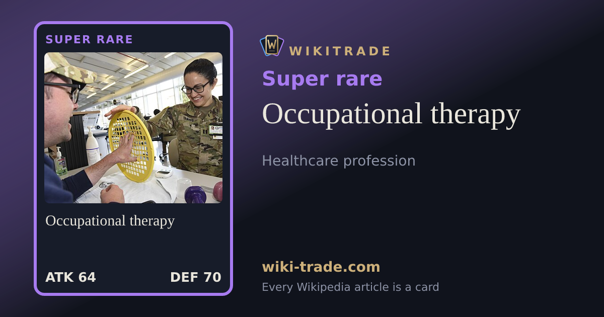 Occupational therapy — Super rare card