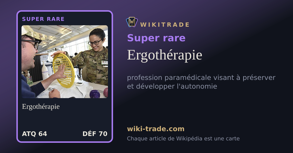 Ergothérapie — carte Super rare