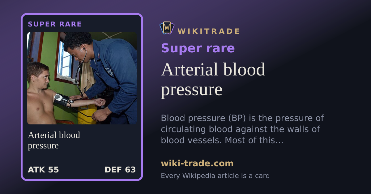Arterial blood pressure — Super rare card