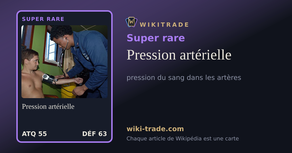 Pression artérielle — carte Super rare