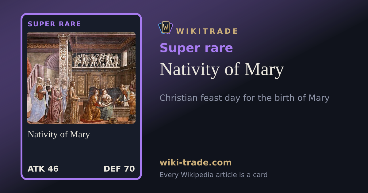 Nativity of Mary — Super rare card
