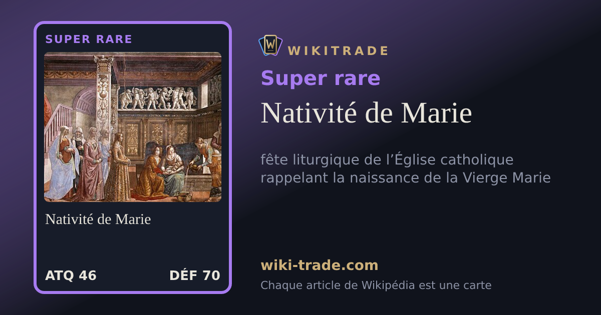 Nativité de Marie — carte Super rare