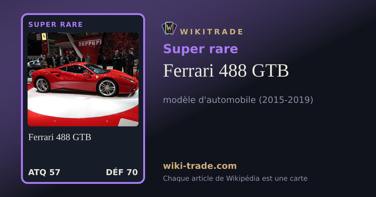 Ferrari 488 GTB — carte Super rare