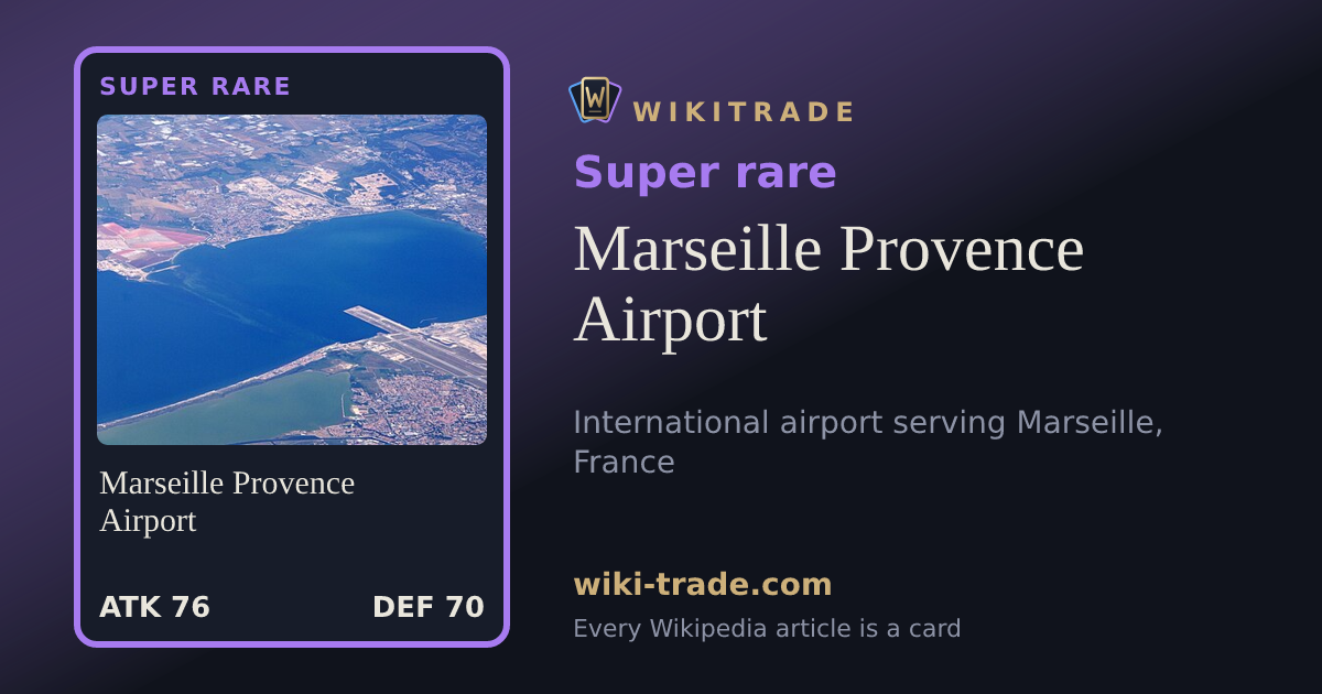 Marseille Provence Airport — Super rare card