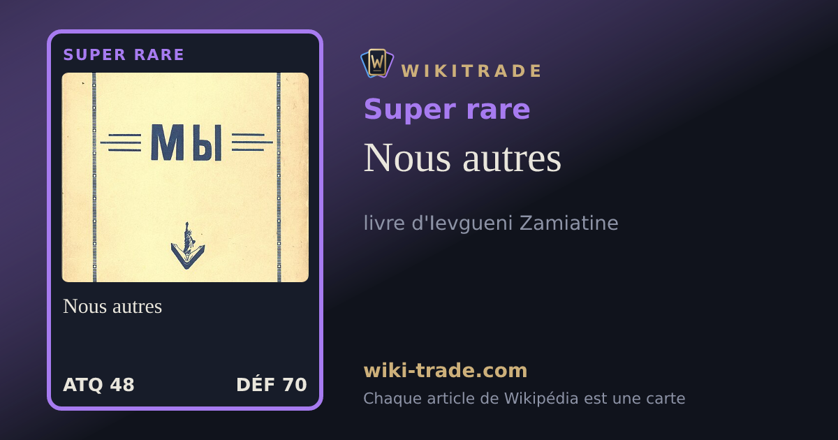 Nous autres — carte Super rare