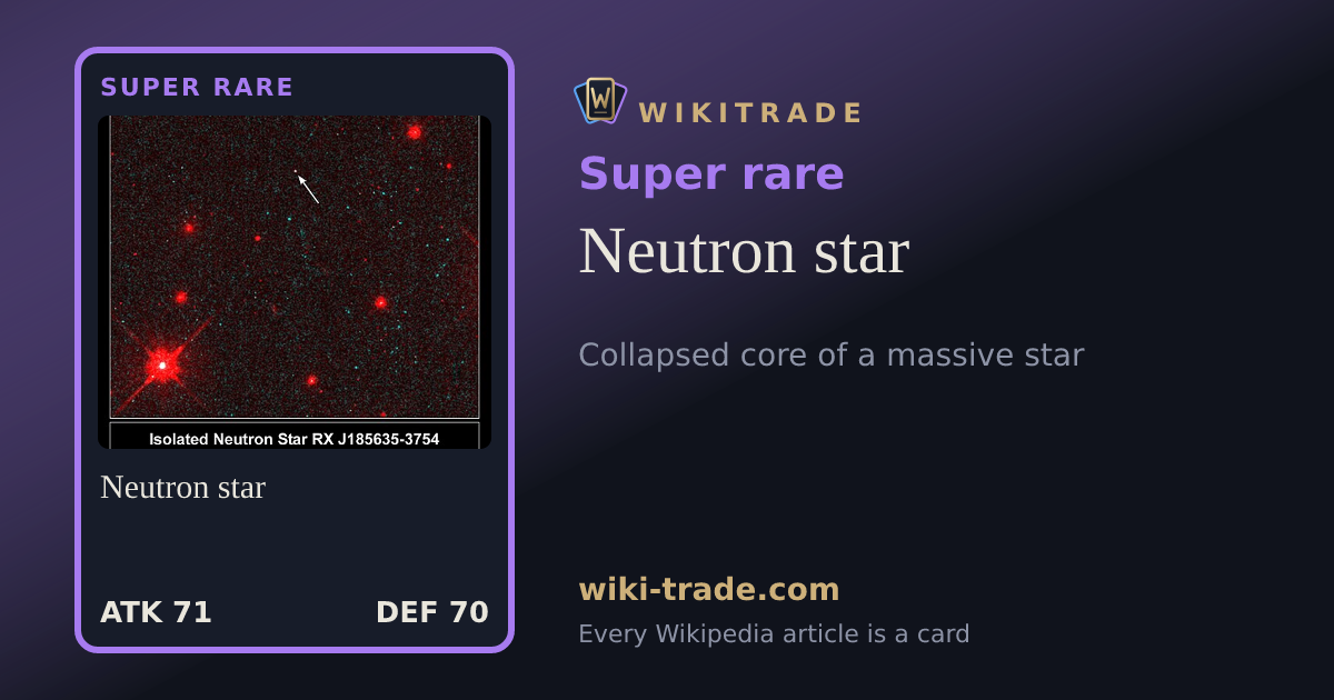 Neutron star — Super rare card