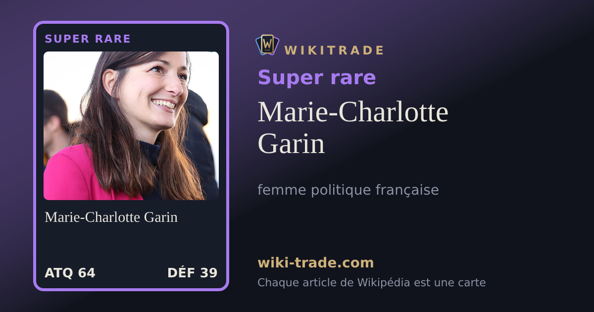 Marie-Charlotte Garin — carte Super rare