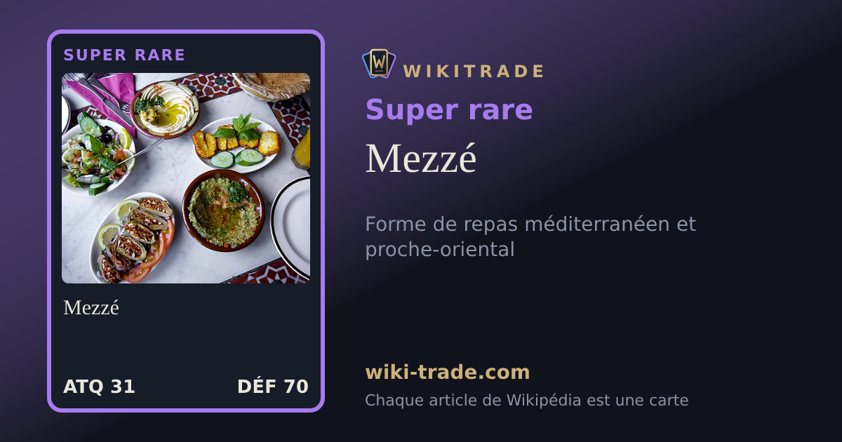 Mezzé — carte Super rare