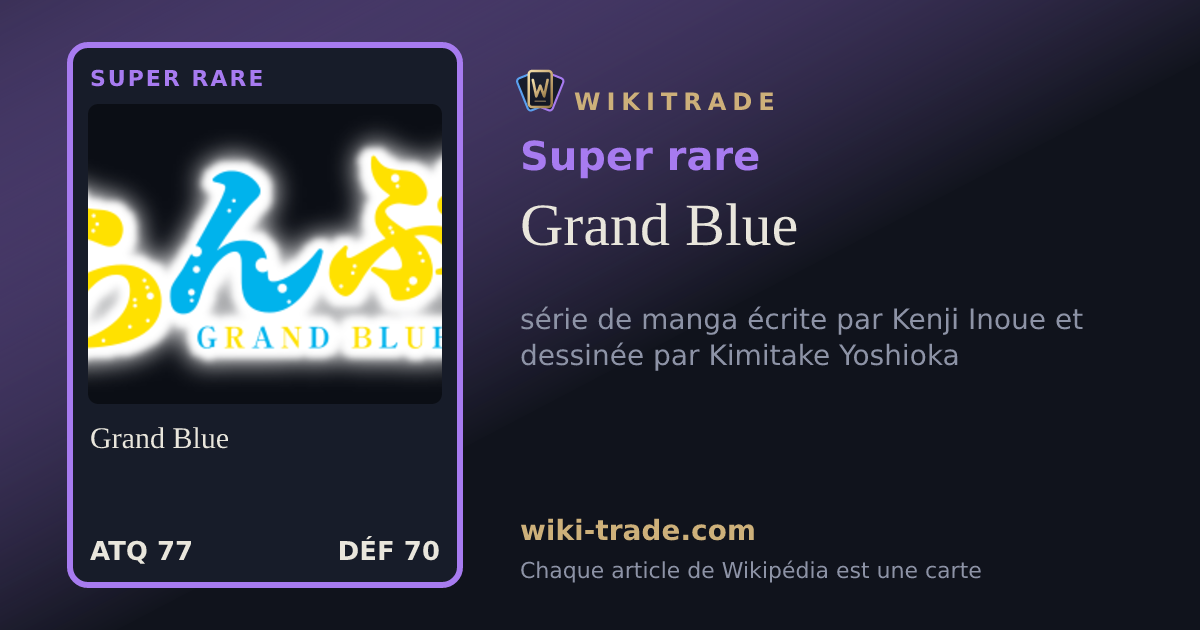 Grand Blue — carte Super rare