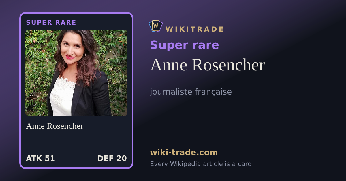 Anne Rosencher — Super rare card