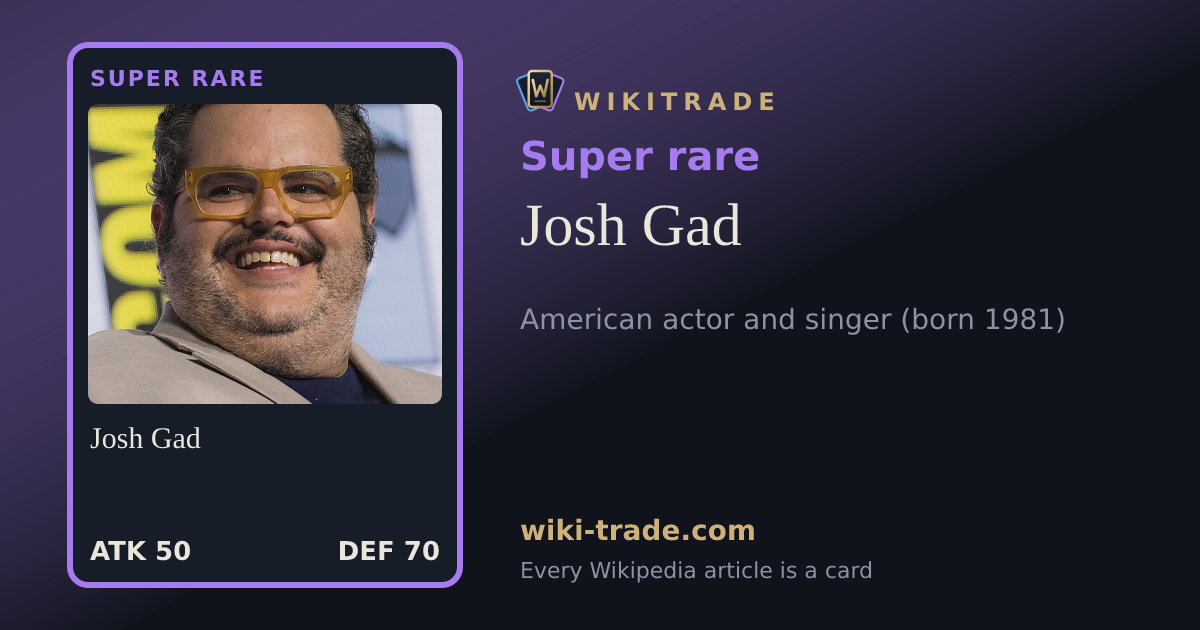 Josh Gad — Super rare card