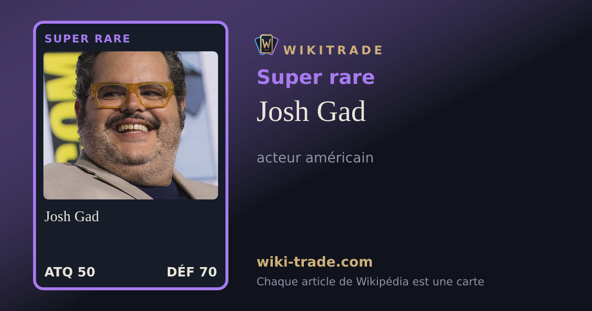Josh Gad — carte Super rare