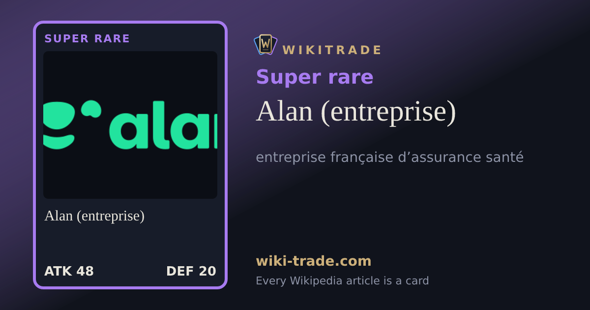 Alan (entreprise) — Super rare card