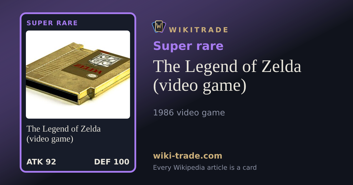 The Legend of Zelda (video game) — Super rare card
