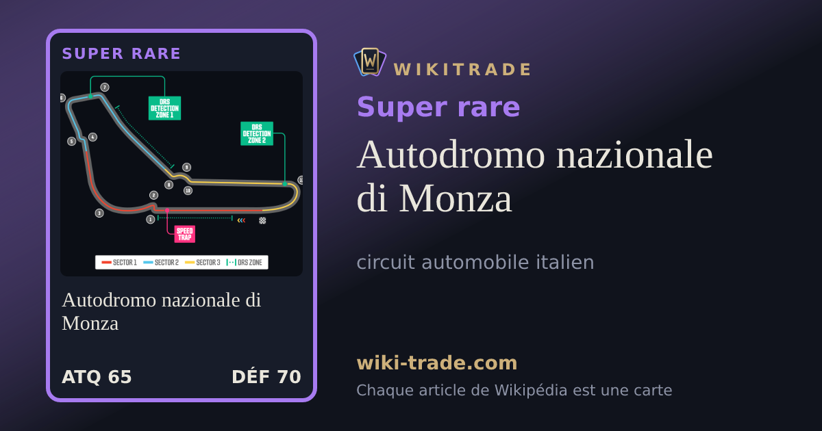 Autodromo nazionale di Monza — carte Super rare