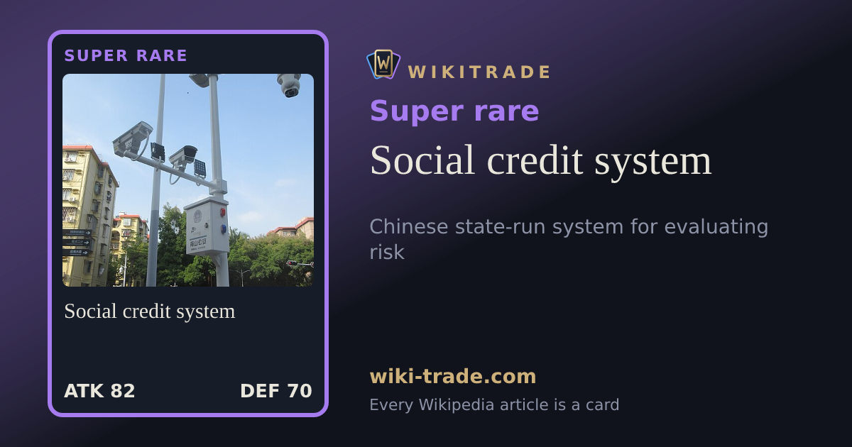 Social credit system — Super rare card