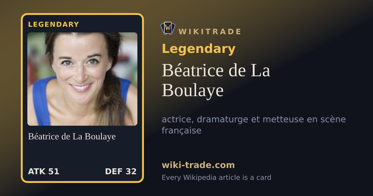 Béatrice de La Boulaye — Legendary card
