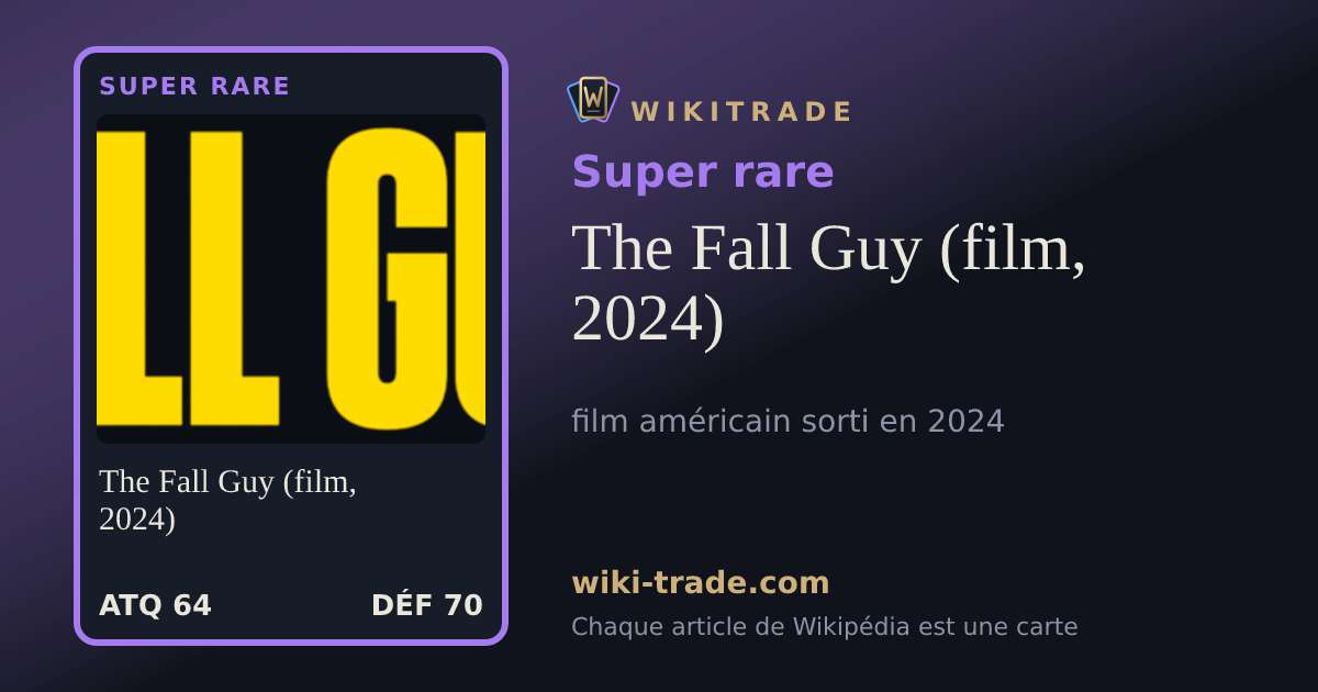 The Fall Guy (film, 2024) — carte Super rare