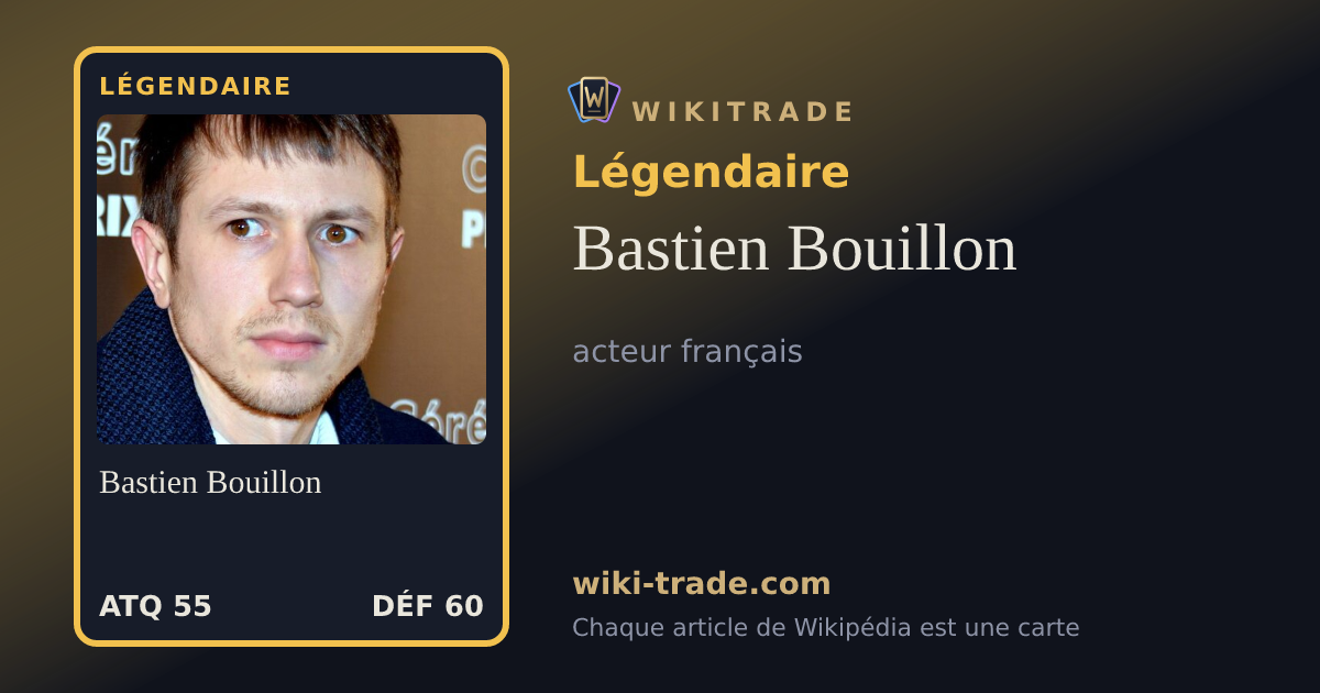Bastien Bouillon — carte Légendaire