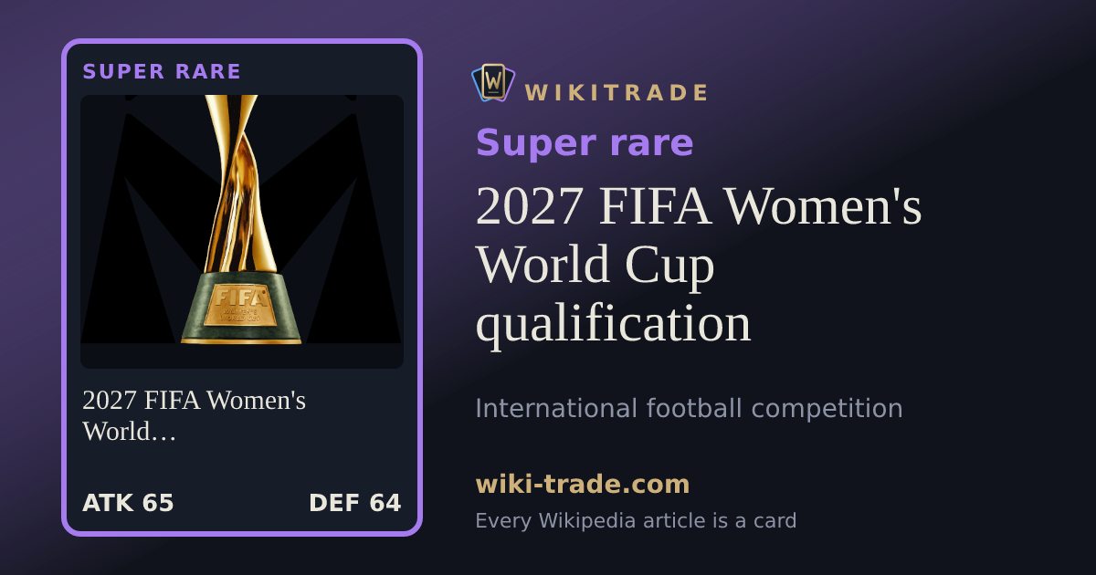 2027 FIFA Women's World Cup qualification — Super rare card