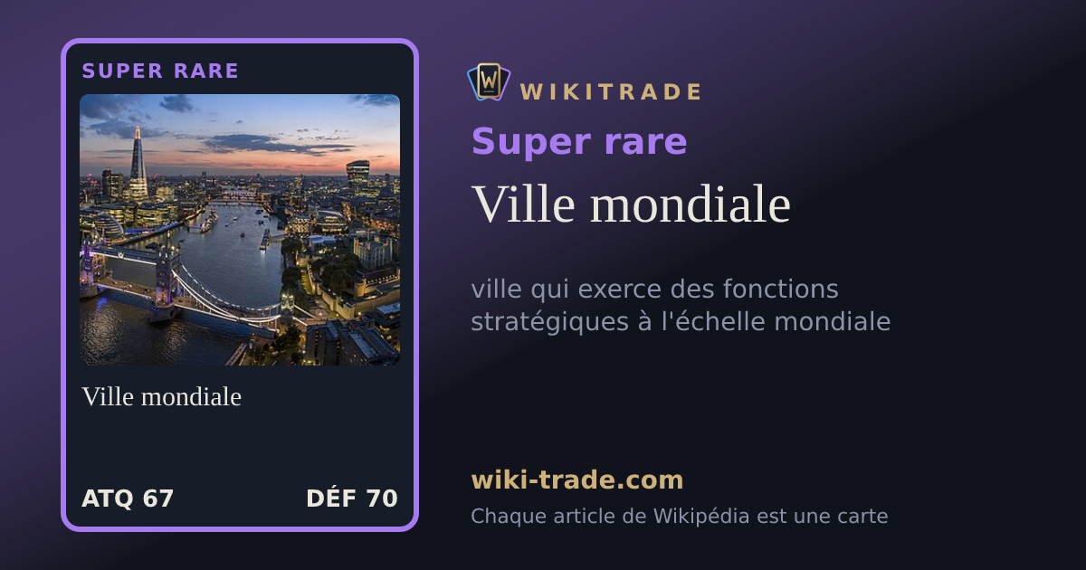 Ville mondiale — carte Super rare
