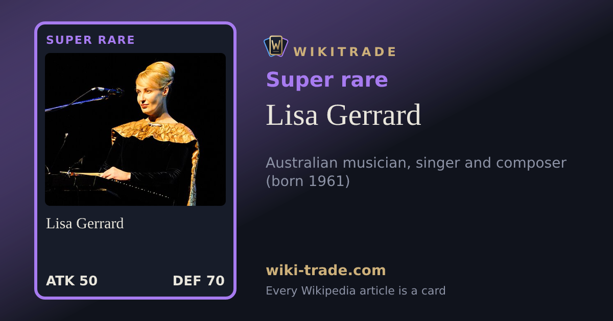 Lisa Gerrard — Super rare card