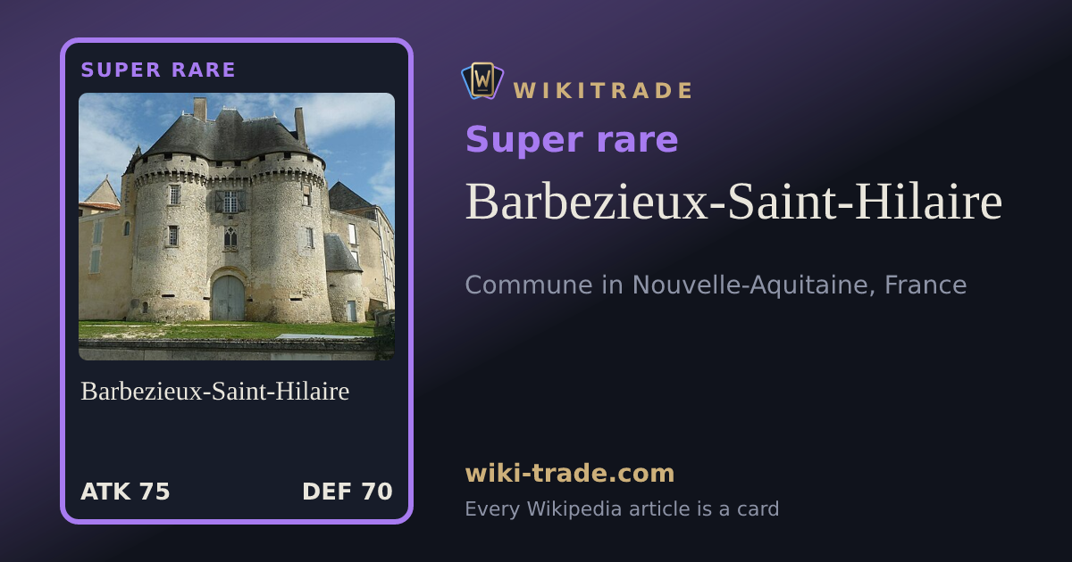 Barbezieux-Saint-Hilaire — Super rare card