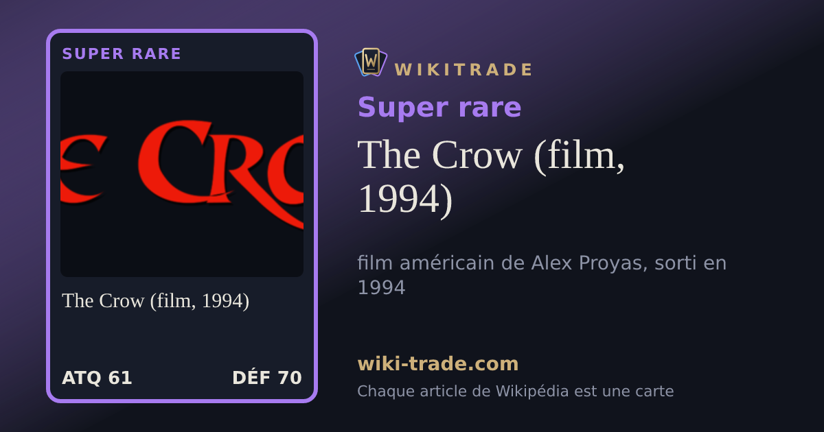 The Crow (film, 1994) — carte Super rare