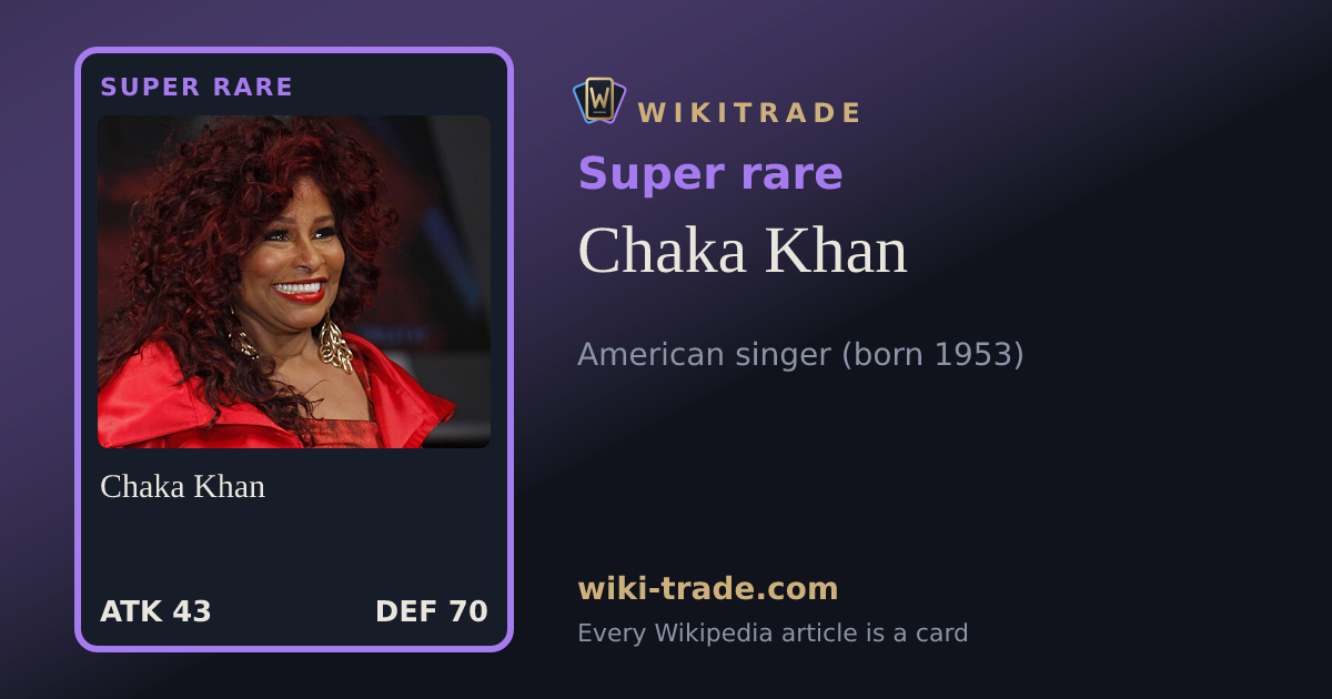 Chaka Khan — Super rare card
