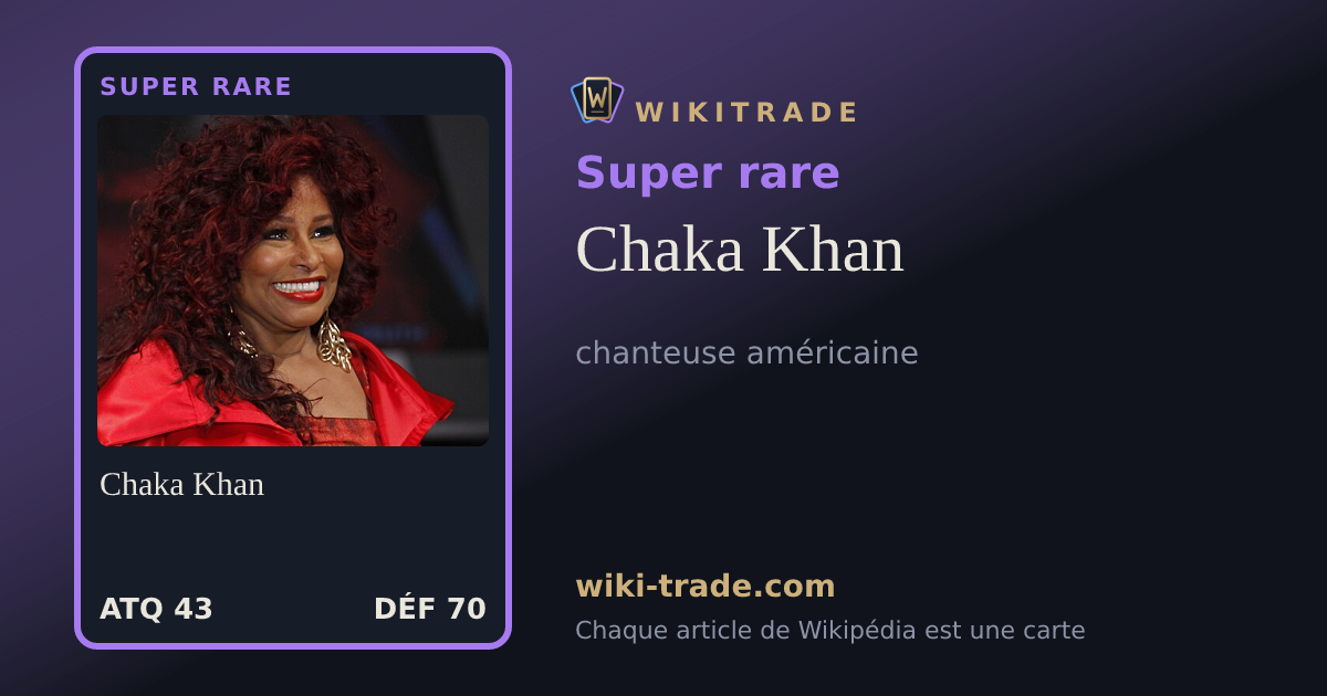 Chaka Khan — carte Super rare