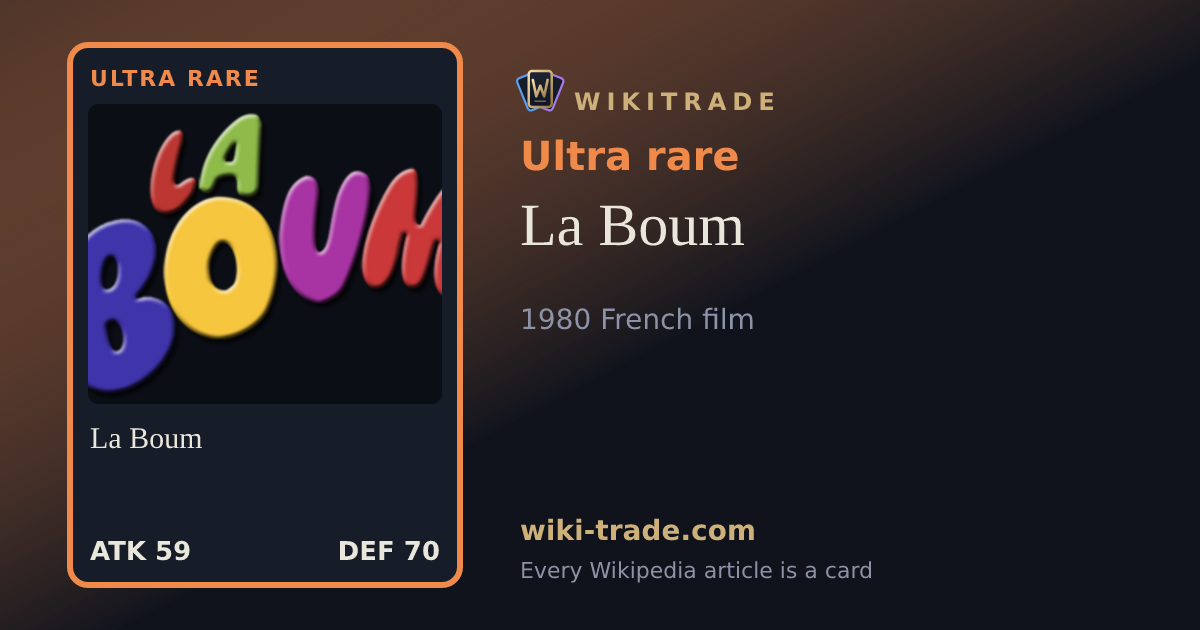 La Boum — Ultra rare card
