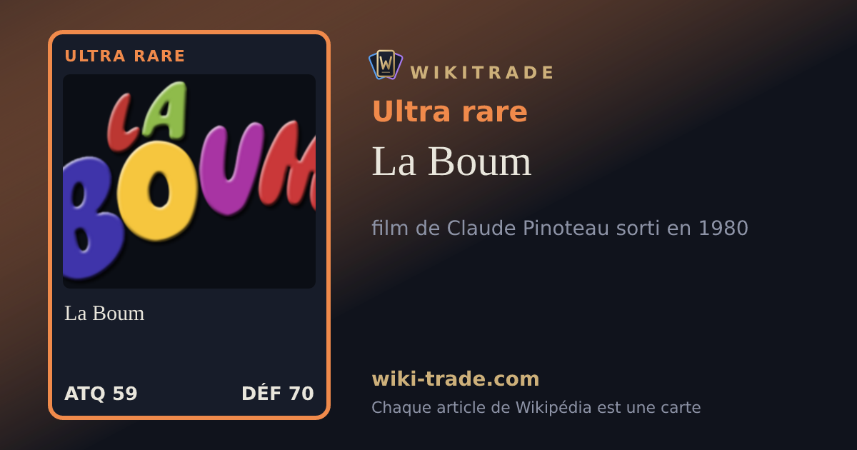 La Boum — carte Ultra rare