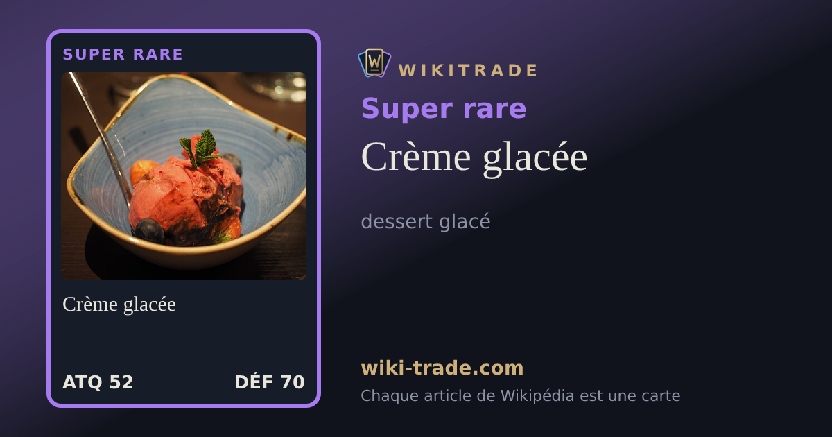 Crème glacée — carte Super rare