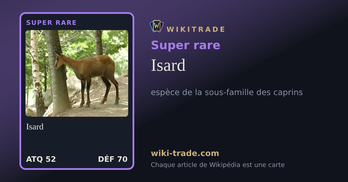 Isard — carte Super rare