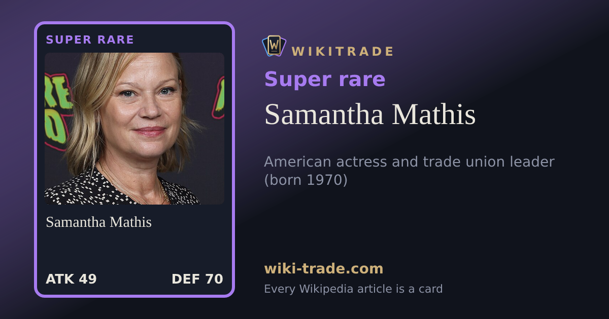 Samantha Mathis — Super rare card