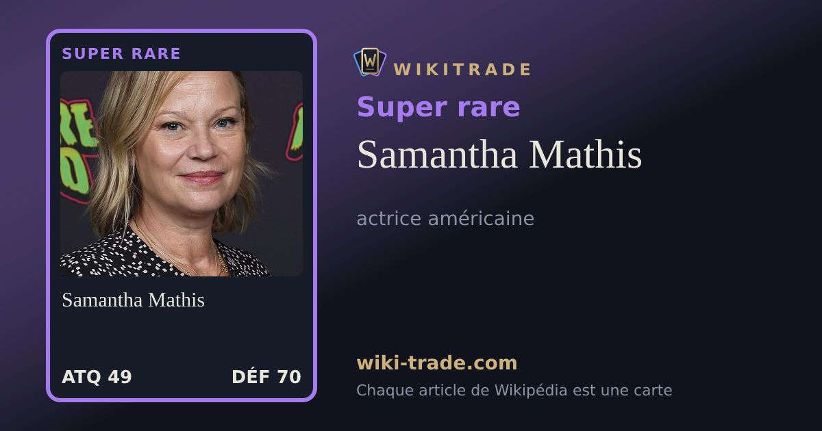 Samantha Mathis — carte Super rare