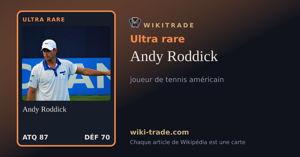 Andy Roddick — carte Ultra rare