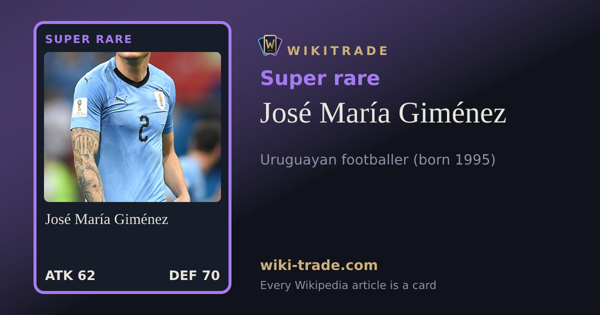José María Giménez — Super rare card