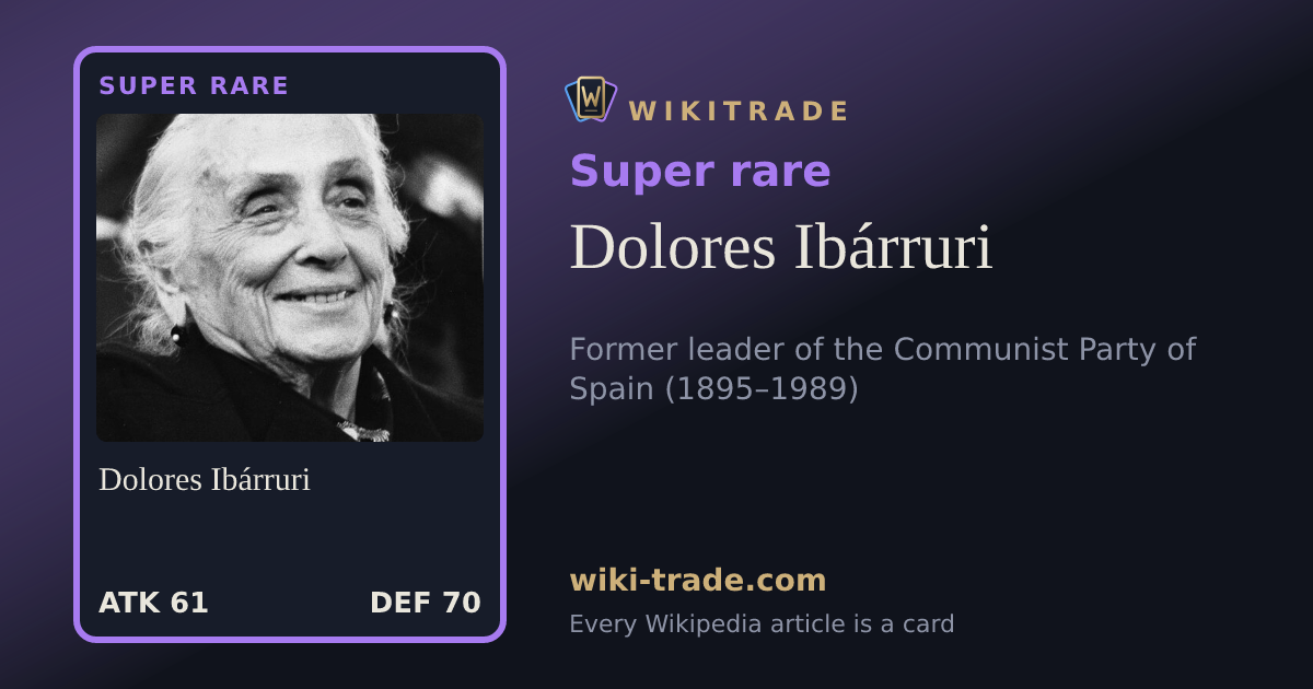 Dolores Ibárruri — Super rare card