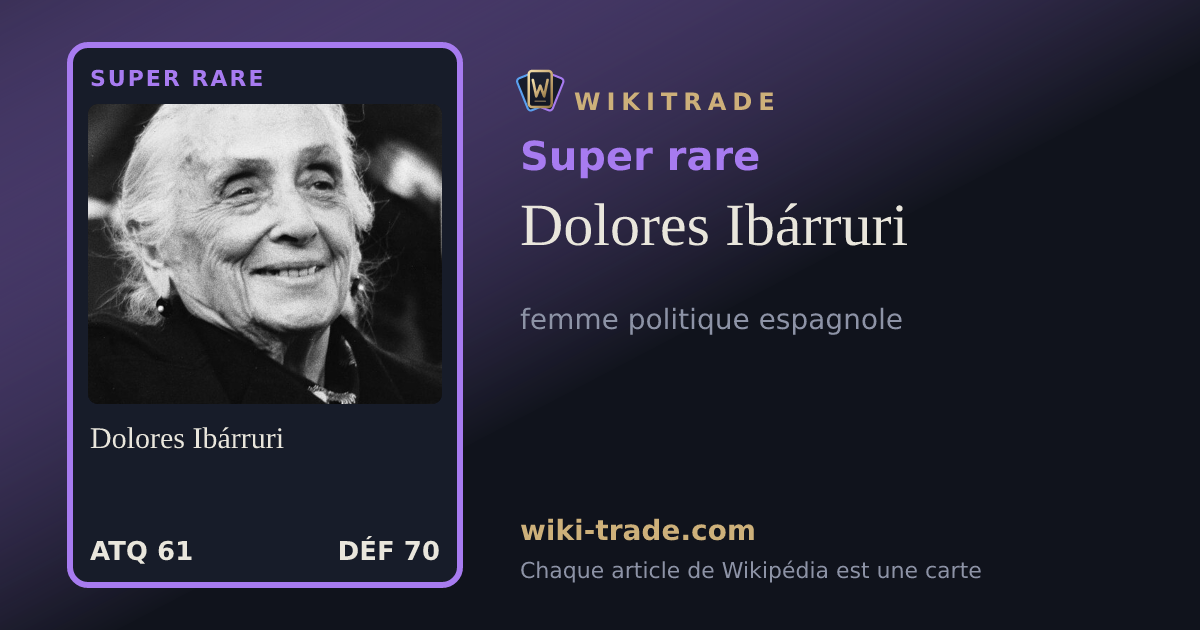 Dolores Ibárruri — carte Super rare