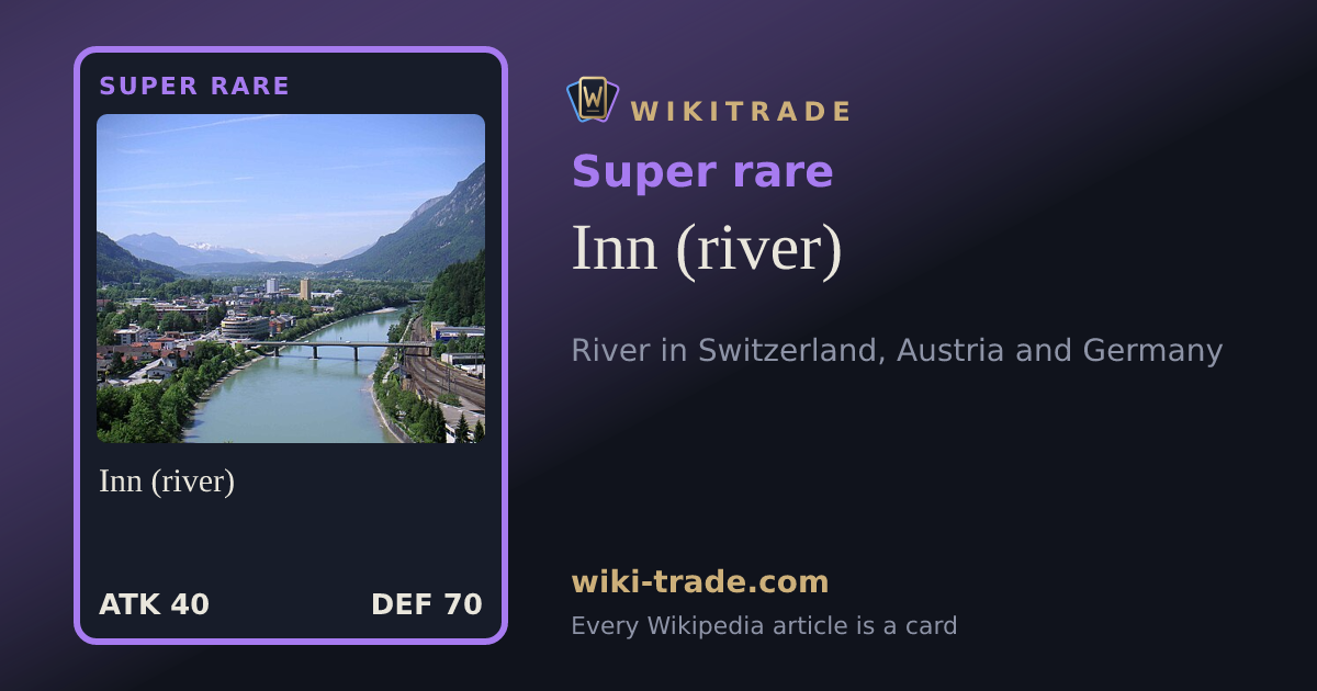 Inn (river) — Super rare card