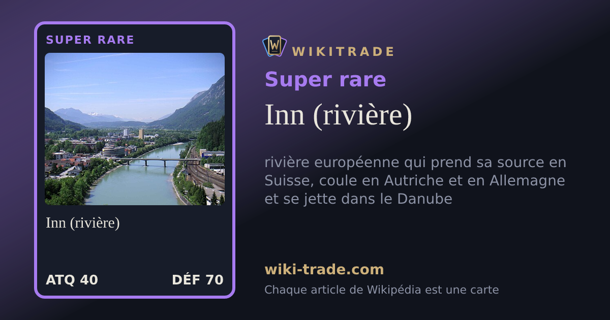 Inn (rivière) — carte Super rare