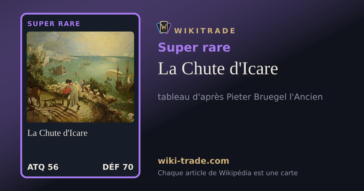 La Chute d'Icare — carte Super rare